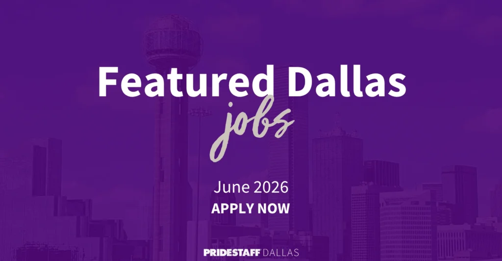 Featured Dallas Jobs June 2026 - Apply Now - PrideStaff Dallas with Dallas skyline background