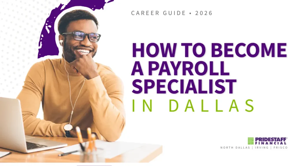 Payroll specialist in Dallas working at a laptop, on a PrideStaff Financial 2026 career guide banner.